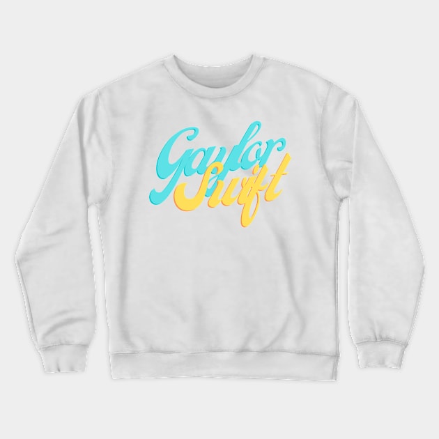 Gaylor Swift Crewneck Sweatshirt by SuperShine